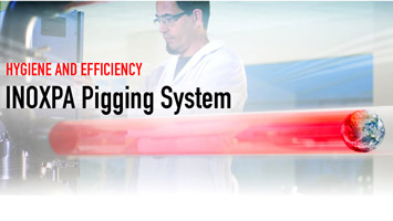 PIGGING SYSTEM - Highest hygiene and efficiency